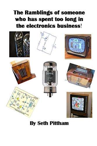 The Ramblings of someone who has spent too long in the electronics business: 1